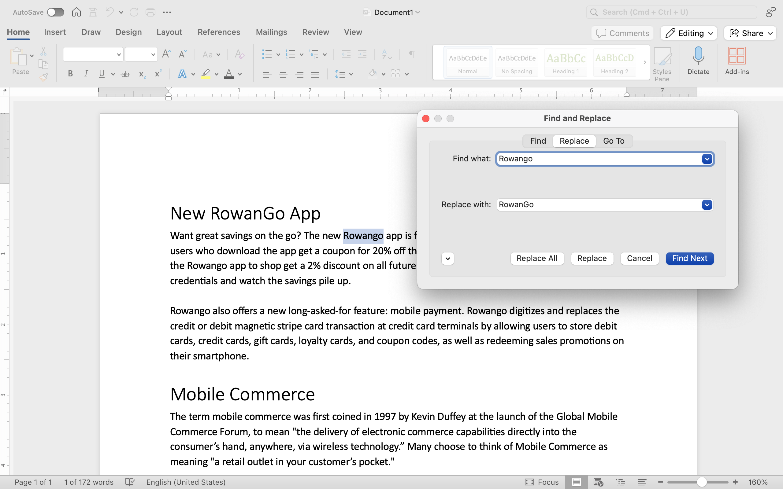 A Microsoft Word document is open with text on it. A find and replace dialog box has been opened. It is on the replace tab of the menu and two edits have been made. In the "Find What" box "Rowango" has been typed and in the "Replace With" box "RowanGo" has been inserted.