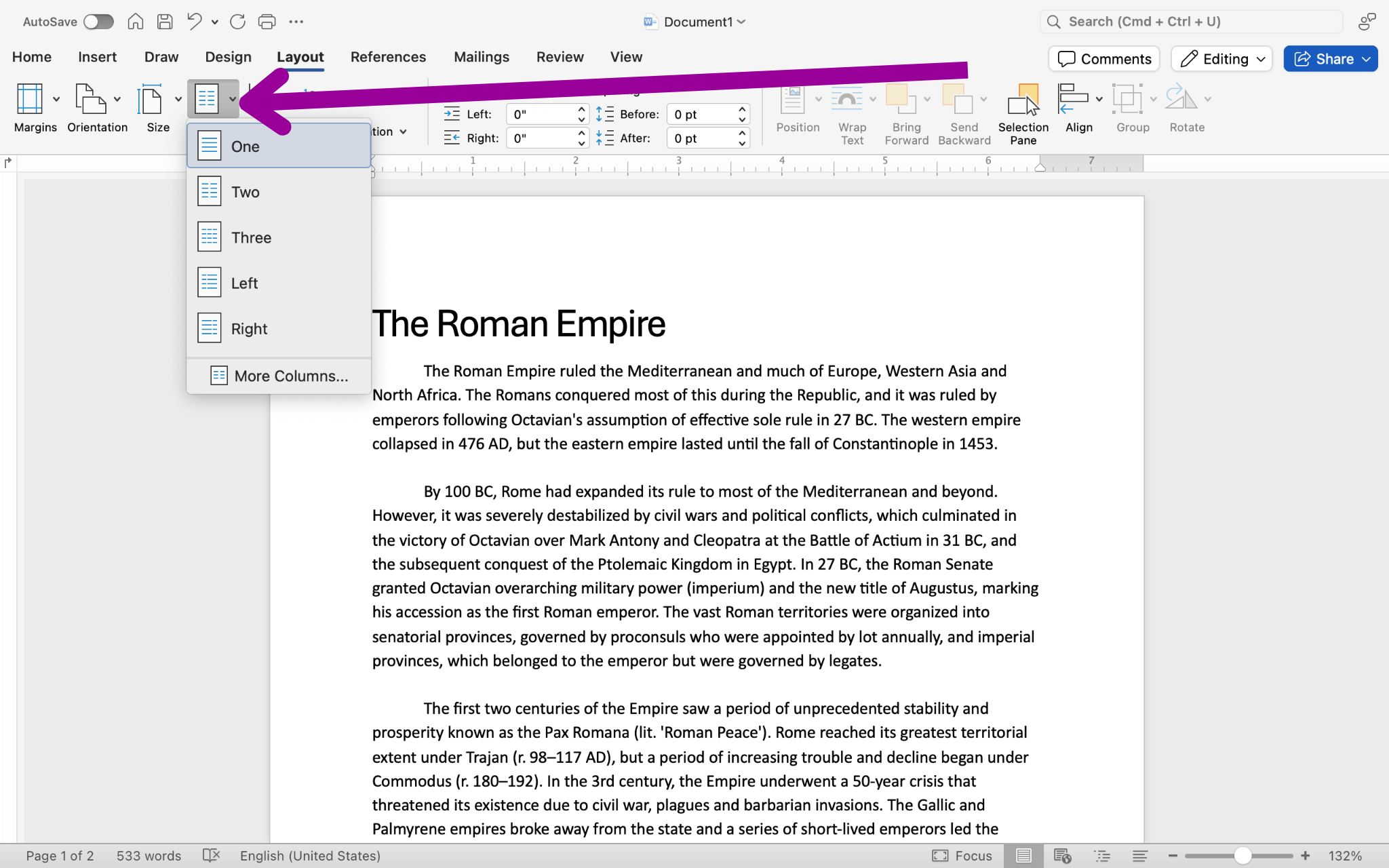 A Microsoft Word document is open with text on it. A large magenta arrow is pointing to the ribbon menu and directly at the columns option. The columns dropdown menu as been activated providing different options on how you want to format your columns.