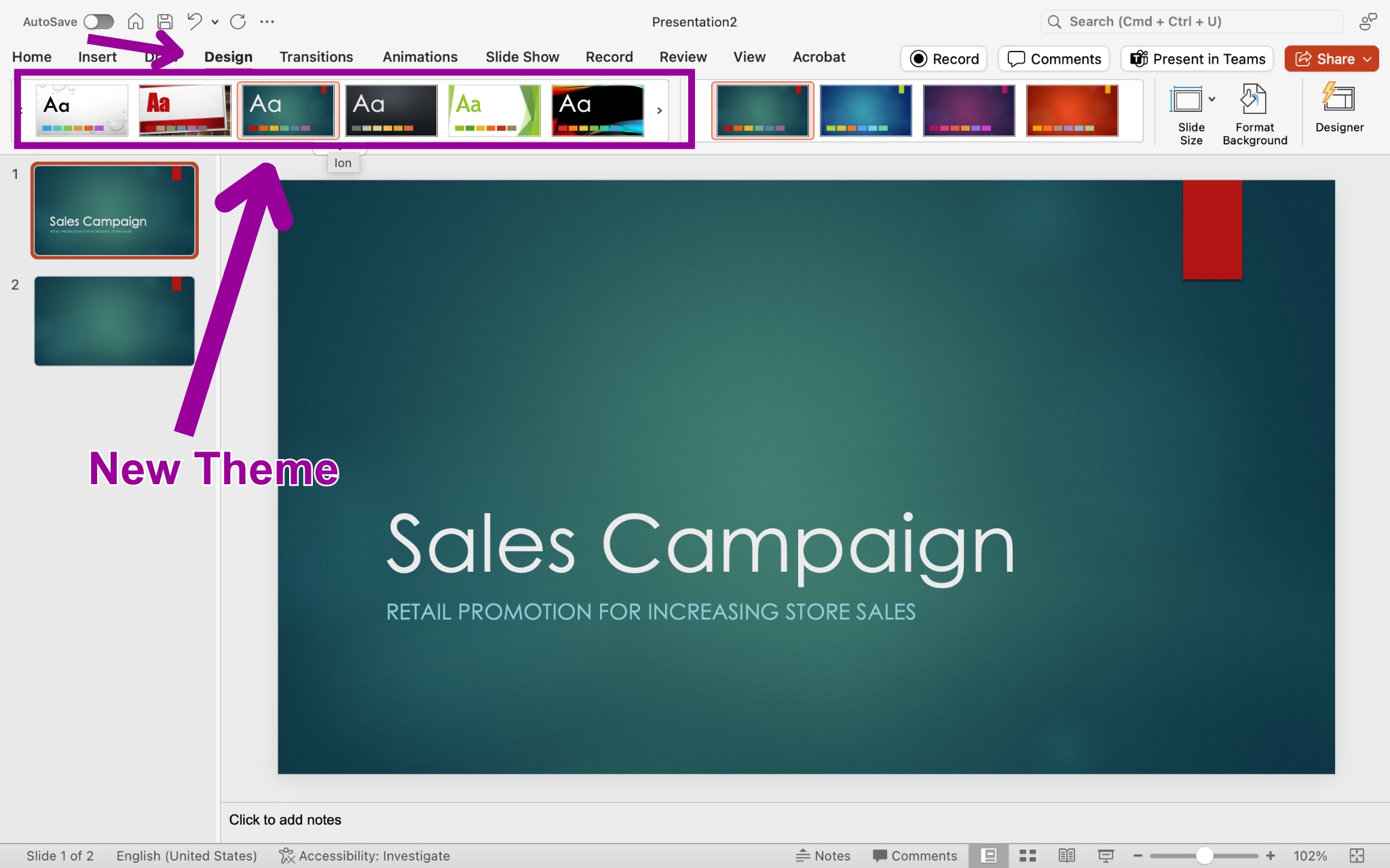 A Microsoft Powerpoint for a sales campaign is displayed. There are two magenta arrows, the first pointing at the design tab in the ribbon menu and the second pointing at a specific theme.