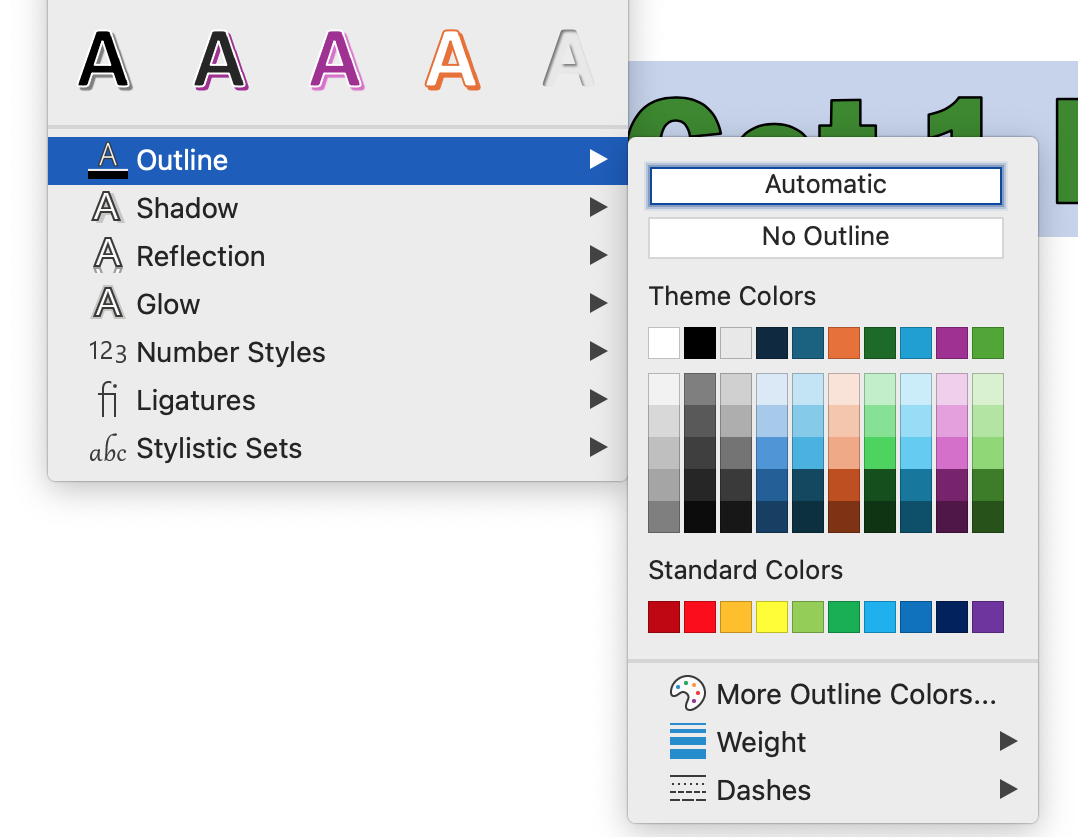 At the bottom of the text effect menu a separate menu opens up which allows you to adjust the different styles of text. There are 7 options available including: Outline, Shadow, Reflection, and Glow. Outline has been shaded gray indicating that it has been selected. To the right of the outline option a new window has popped up displaying theme colors and standard colors.