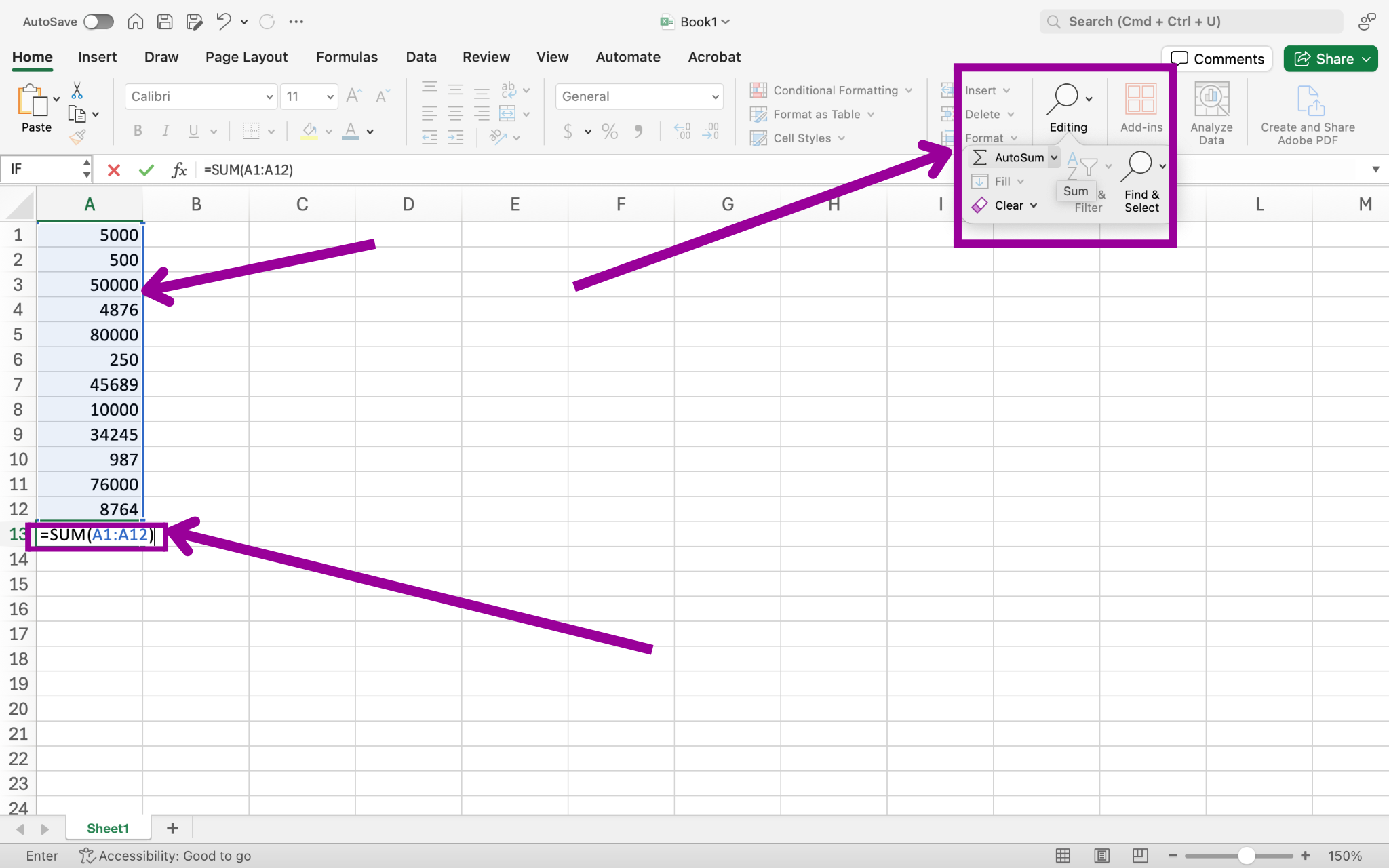 An excel sheet is open with numbers in column A through row 13. There is a magenta arrow pointing to the numbers in row A meaning they have all been selected. There is a magenta arrow pointing at the sum feature which is being surrounded by a magenta box. There is a magenta arrow pointing at a magenta box which shows the result of the sum.