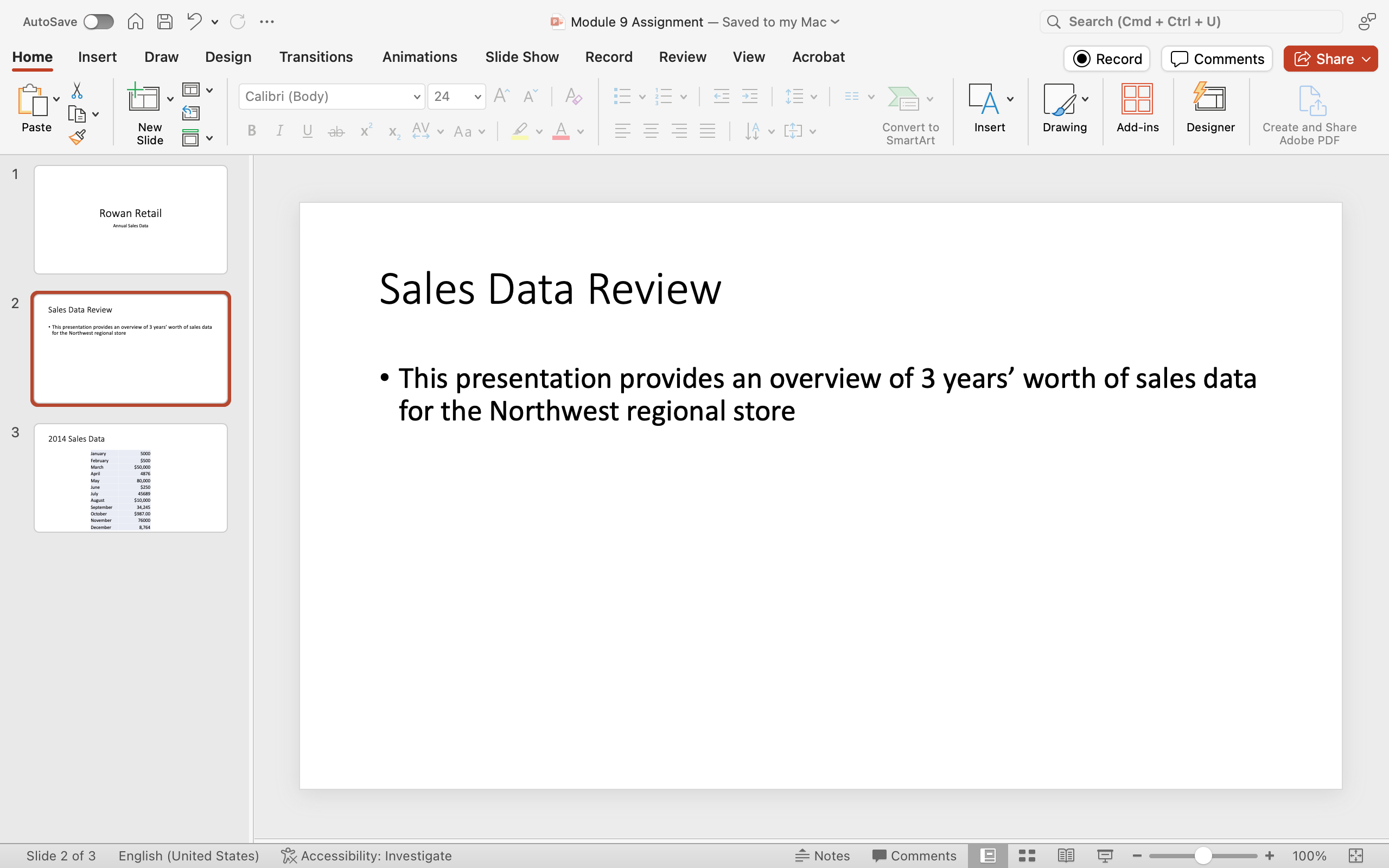 A Microsoft Powerpoint deck is open with 3 slides created. The second slide is being displayed.