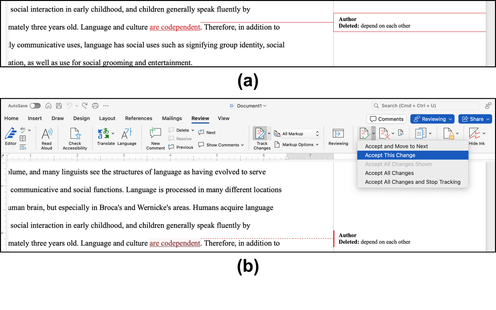(a) Words display with a strikethrough followed by replacement words. Window displays with name, date, time, and the words edited. (b) Accept This Change is selected, making the change in the document.